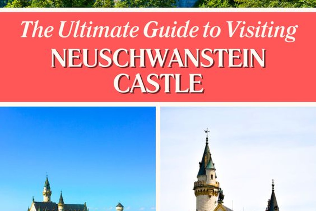 How to visit Neuschwanstein Castle Pinterest Pin
